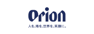Orion 人を、場を、世界を、笑顔に。